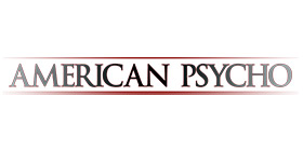 American Psycho