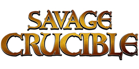 Savage Crucible
