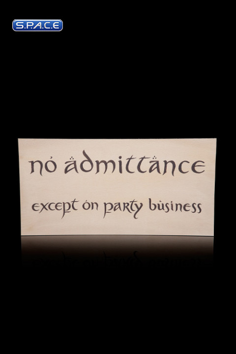 Sign - No Admittance (The Hobbit)